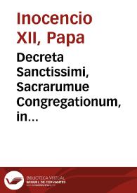 Decreta Sanctissimi, Sacrarumue Congregationum, in causis infrascriptis Societ. Iesu...