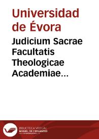 Judicium Sacrae Facultatis Theologicae Academiae Eborensis circa constitutionem dogmaticam 