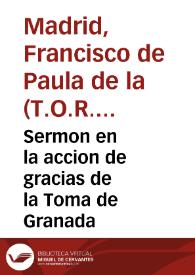 Sermon en la accion de gracias de la Toma de Granada