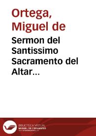 Sermon del Santissimo Sacramento del Altar...