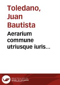 Aerarium commune utriusque iuris...