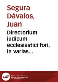 Directorium iudicum ecclesiastici fori, in varias bipartitû resolutiones...