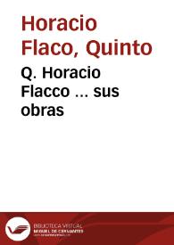 Q. Horacio Flacco ... sus obras
