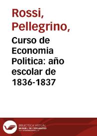Curso de Economia Politica : año escolar de 1836-1837