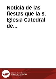 Noticia de las fiestas que la S. Iglesia Catedral de Malaga celebrò en treinta, y treinta y uno de Mayo de mil y seiscientos y setenta y uno ... al santo rey D. Fernando Tercero de Castilla.