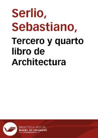 Tercero y quarto libro de Architectura