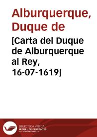 [Carta del Duque de Alburquerque al Rey, 16-07-1619]