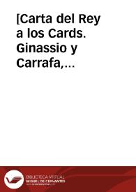 [Carta del Rey a los Cards. Ginassio y Carrafa, 10-10-1616].