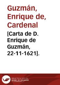 [Carta de D. Enrique de Guzmán, 22-11-1621].