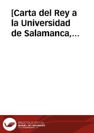 [Carta del Rey a la Universidad de Salamanca, 19-07-1617].