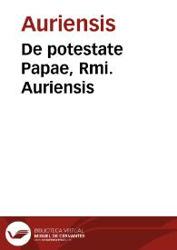 De potestate Papae, Rmi. Auriensis