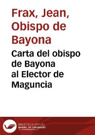 Carta del obispo de Bayona al Elector de Maguncia