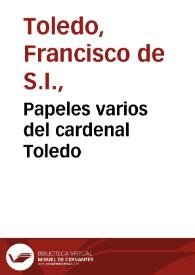Papeles varios del cardenal Toledo
