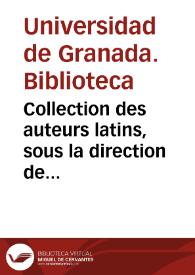 Collection des auteurs latins, sous la direction de Nisard. Bibca. de Granada. 1865. Donaciones de particulares, 1865-1867