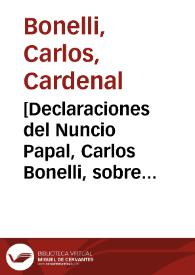 [Declaraciones del Nuncio Papal, Carlos Bonelli, sobre la perfección de la vida religiosa]