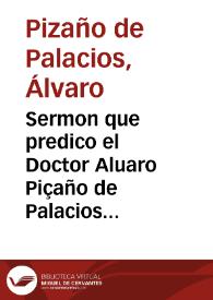Sermon que predico el Doctor Aluaro Piçaño de Palacios ... a las honras, q¯ la ciudad de Cordoua hizo a ... Margarita de Austria...