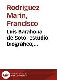 Luis Barahona de Soto : estudio biográfico, bibliográfico y crítico