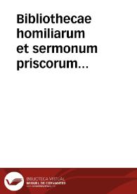 Bibliothecae homiliarum et sermonum priscorum Ecclesiae Patrum tomi secundi, pars secunda