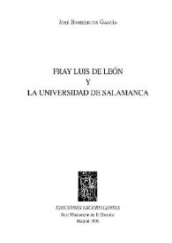 Fray Luis de León y la Universidad de Salamanca