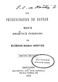 La peregrinación de Bayoan : diario recogido y publicado por Eugenio María Hostos