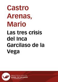 Las tres crisis del Inca Garcilaso de la Vega