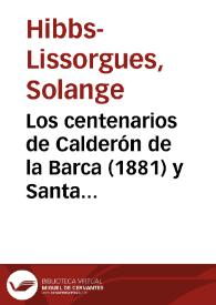 Los centenarios de Calderón de la Barca (1881) y Santa Teresa de Jesús (1882): un ejemplo de recuperación ideológica por el catolicismo integrista