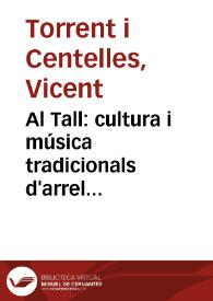 Al Tall: cultura i música tradicionals d'arrel mediterrània. Presentació