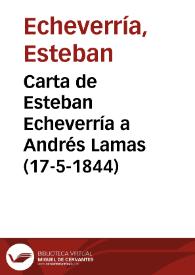 Carta de Esteban Echeverría a Andrés Lamas (17-5-1844)