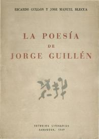 La poesía de Jorge Guillén