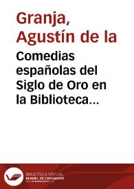 Comedias españolas del Siglo de Oro en la Biblioteca Nacional de Lisboa : (tercera serie)