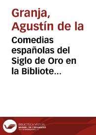 Comedias españolas del Siglo de Oro en la Biblioteca Nacional de Lisboa : (décima y última serie)