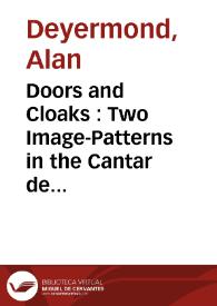 Doors and Cloaks : Two Image-Patterns in the Cantar de Mio Cid