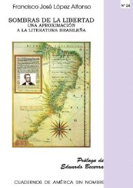 Sombras de libertad : una aproximación a la literatura brasileña