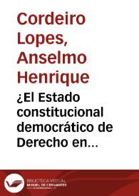 ¿El Estado constitucional democrático de Derecho en España fue institucionalizado en Cádiz?