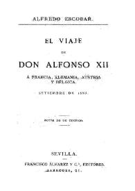 El viaje de Don Alfonso XII a Francia, Alemania, Austria y Bélgica (septiembre 1883)