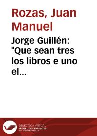 Jorge Guillén: 