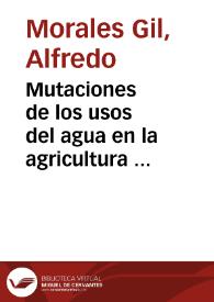 Mutaciones de los usos del agua en la agricultura española durante la primera década del siglo XXI