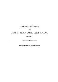 Obras completas de José Manuel Estrada. Tomo V