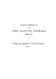 Obras completas de José Manuel Estrada. Tomo VII