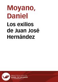 Los exilios de Juan José Hernández