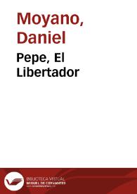 Pepe, El Libertador