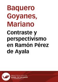 Contraste y perspectivismo en Ramón Pérez de Ayala