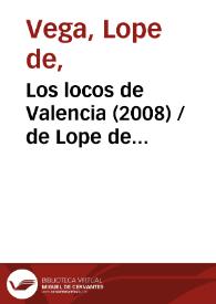 Los locos de Valencia (2008) [Ficha del espectáculo]