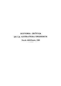 Historia crítica de la Literatura uruguaya. El Romanticismo. Tomo 1