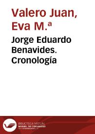 Jorge Eduardo Benavides. Cronología