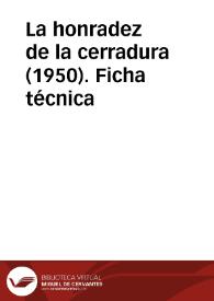 La honradez de la cerradura (1950). Ficha técnica