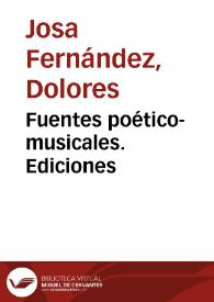 Fuentes poético-musicales. Ediciones
