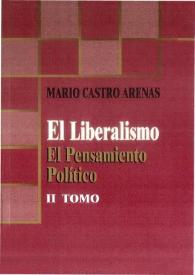El liberalismo: el pensamiento político. Tomo II