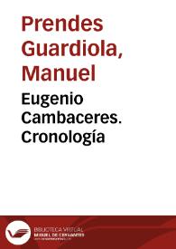 Eugenio Cambaceres. Cronología