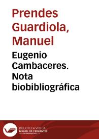Eugenio Cambaceres. Apunte biobibliográfico